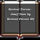 Revival Forum - Josef Tson