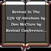 Revival In The Life Of Abraham by Don McClure