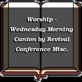 Worship - Wednesday Morning Canton