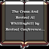 The Cross And Revival Al Whittinghill