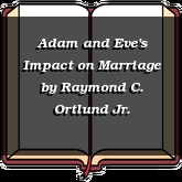 Adam and Eve's Impact on Marriage