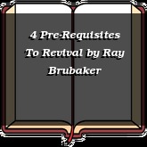 4 Pre-Requisites To Revival