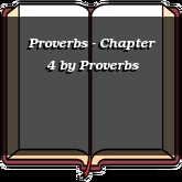 Proverbs - Chapter 4