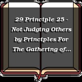 29 Principle 25 - Not Judging Others