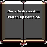 Back to Jerusalem Vision
