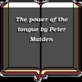 The power of the tongue