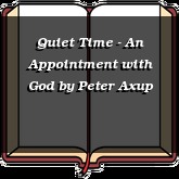 Quiet Time - An Appointment with God