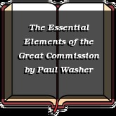 The Essential Elements of the Great Commission