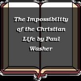 The Impossibility of the Christian Life