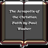 The Acropolis of the Christian Faith