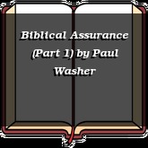 Biblical Assurance (Part 1)