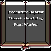 Peachtree Baptist Church - Part 3