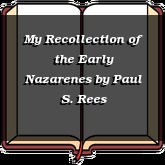 My Recollection of the Early Nazarenes