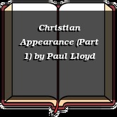 Christian Appearance (Part 1)