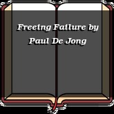 Freeing Failure