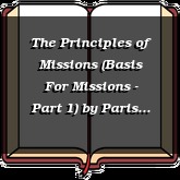The Principles of Missions (Basis For Missions - Part 1)
