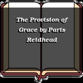 The Provision of Grace