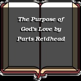 The Purpose of God's Love