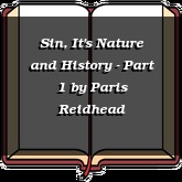 Sin, It's Nature and History - Part 1
