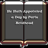 He Hath Appointed a Day