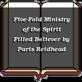 Five-Fold Ministry of the Spirit Filled Believer