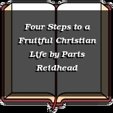 Four Steps to a Fruitful Christian Life