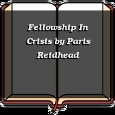 Fellowship In Crisis