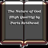 The Nature of God (High Quality)