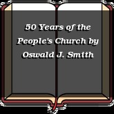 50 Years of the People's Church