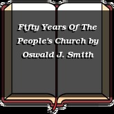 Fifty Years Of The People's Church