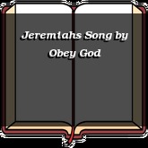 Jeremiahs Song