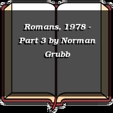 Romans, 1978 - Part 3