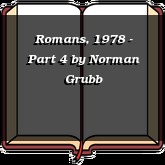Romans, 1978 - Part 4