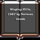 Singing Hills, 1987