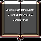 Bondage Breaker - Part 2