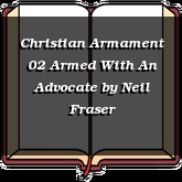 Christian Armament 02 Armed With An Advocate