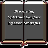 Discerning Spiritual Warfare