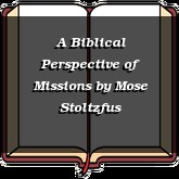 A Biblical Perspective of Missions