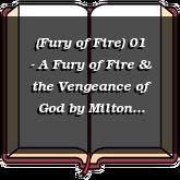 (Fury of Fire) 01 - A Fury of Fire & the Vengeance of God
