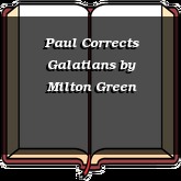 Paul Corrects Galatians