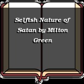 Selfish Nature of Satan