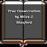 True Consecration