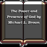 The Power and Presence of God