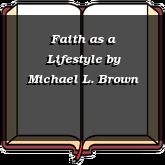 Faith as a Lifestyle