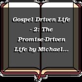 Gospel Driven Life - 2: The Promise-Driven Life