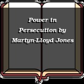 Power in Persecution
