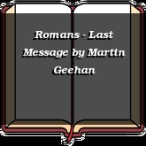 Romans - Last Message