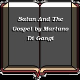 Satan And The Gospel