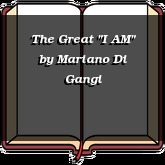 The Great "I AM"