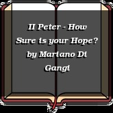 II Peter - How Sure is your Hope?